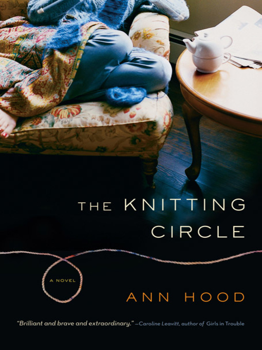 Title details for The Knitting Circle by Ann Hood - Wait list